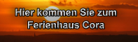 Hier kommen Sie zum Ferienhaus Cora